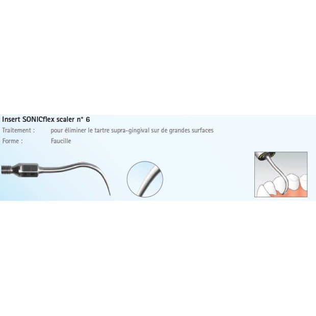 INSERT DE DETARTRAGE SONICFLEX N°6